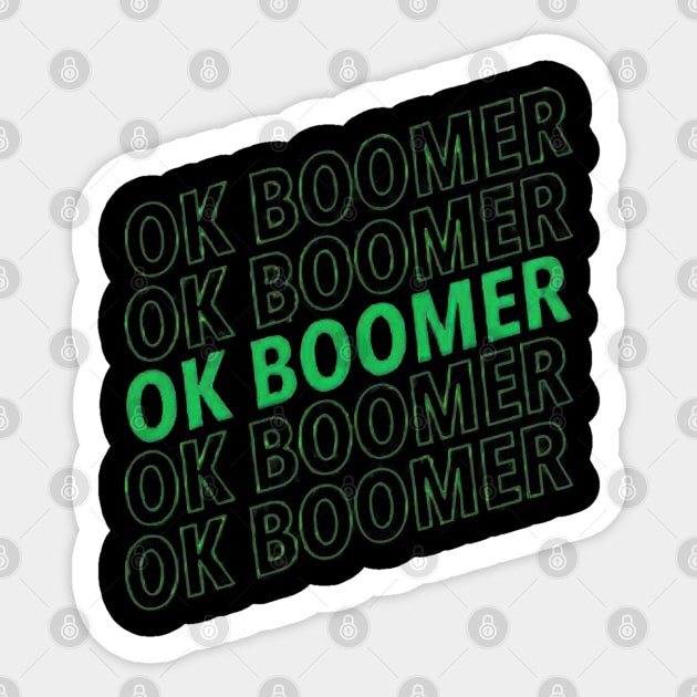 OK BOOMER funny meme Sticker by Hammykk